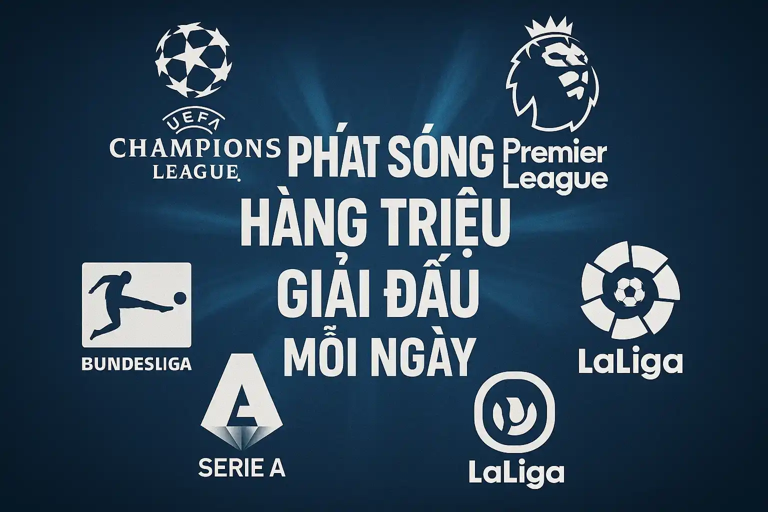 Phát sóng hàng triệu giải đấu mỗi ngày